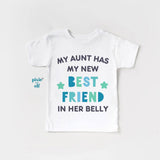 My Aunt Has My Bestfriend In Her Belly Shirt