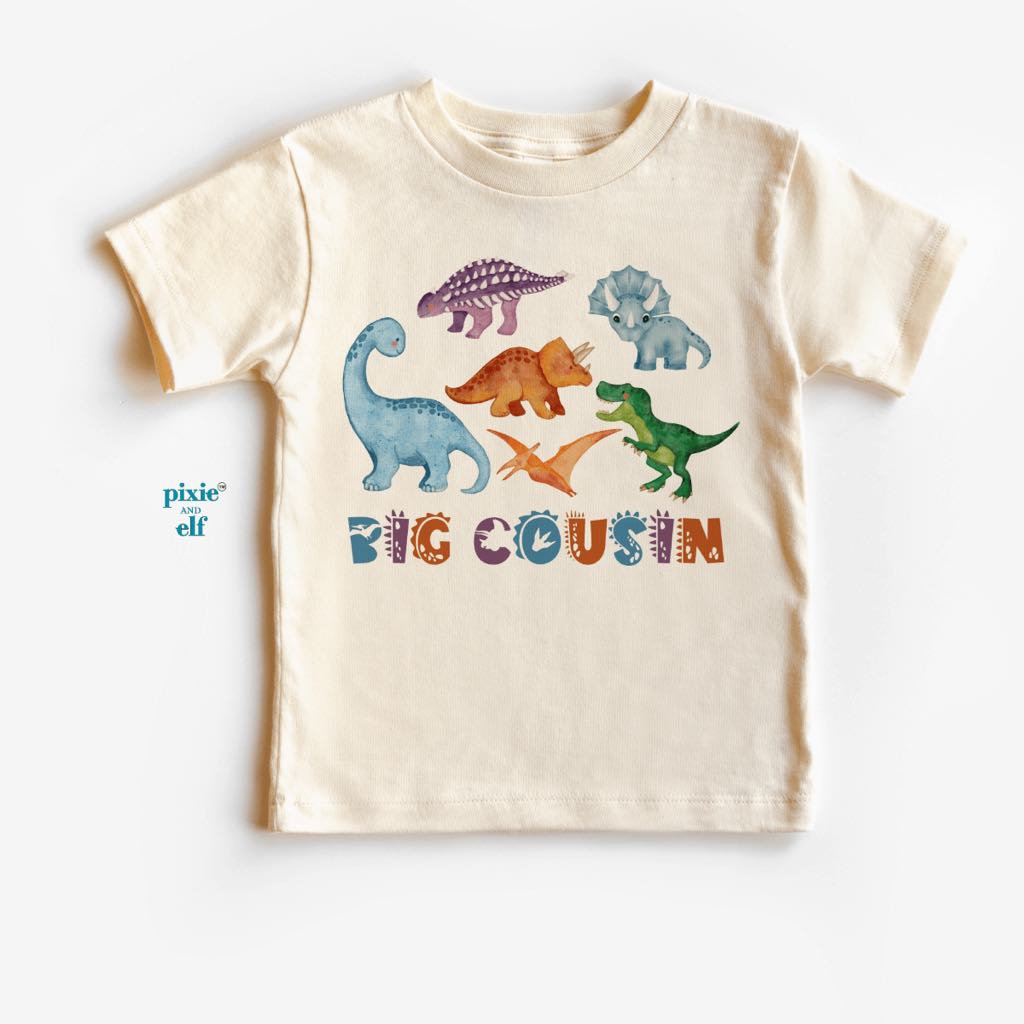 Big Cousin Dinosaurs shirt