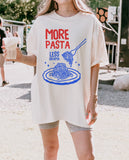 More Pasta less Drama T shirt for Women in Comfort Colors