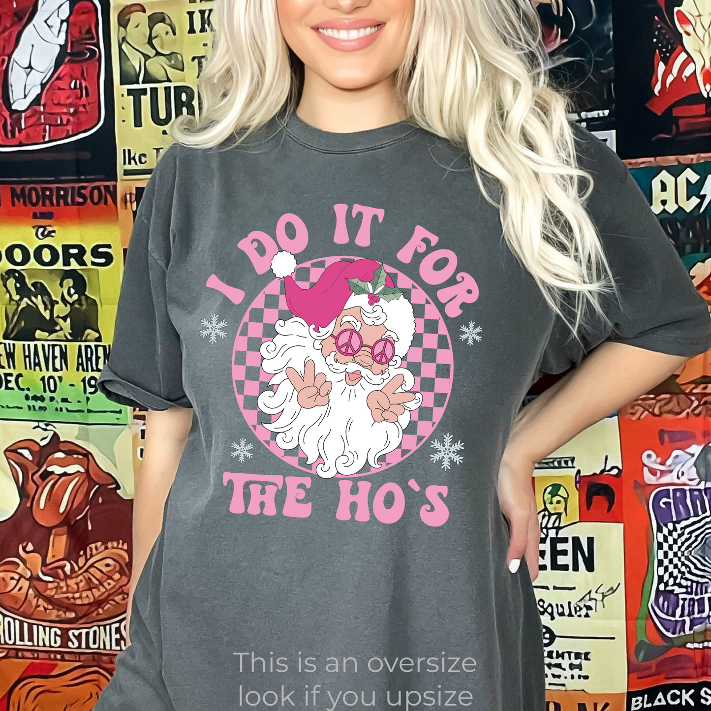 I do it for the Ho’s Pink Santa Christmas t shirt