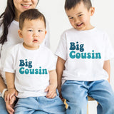Big Cousin T-Shirt