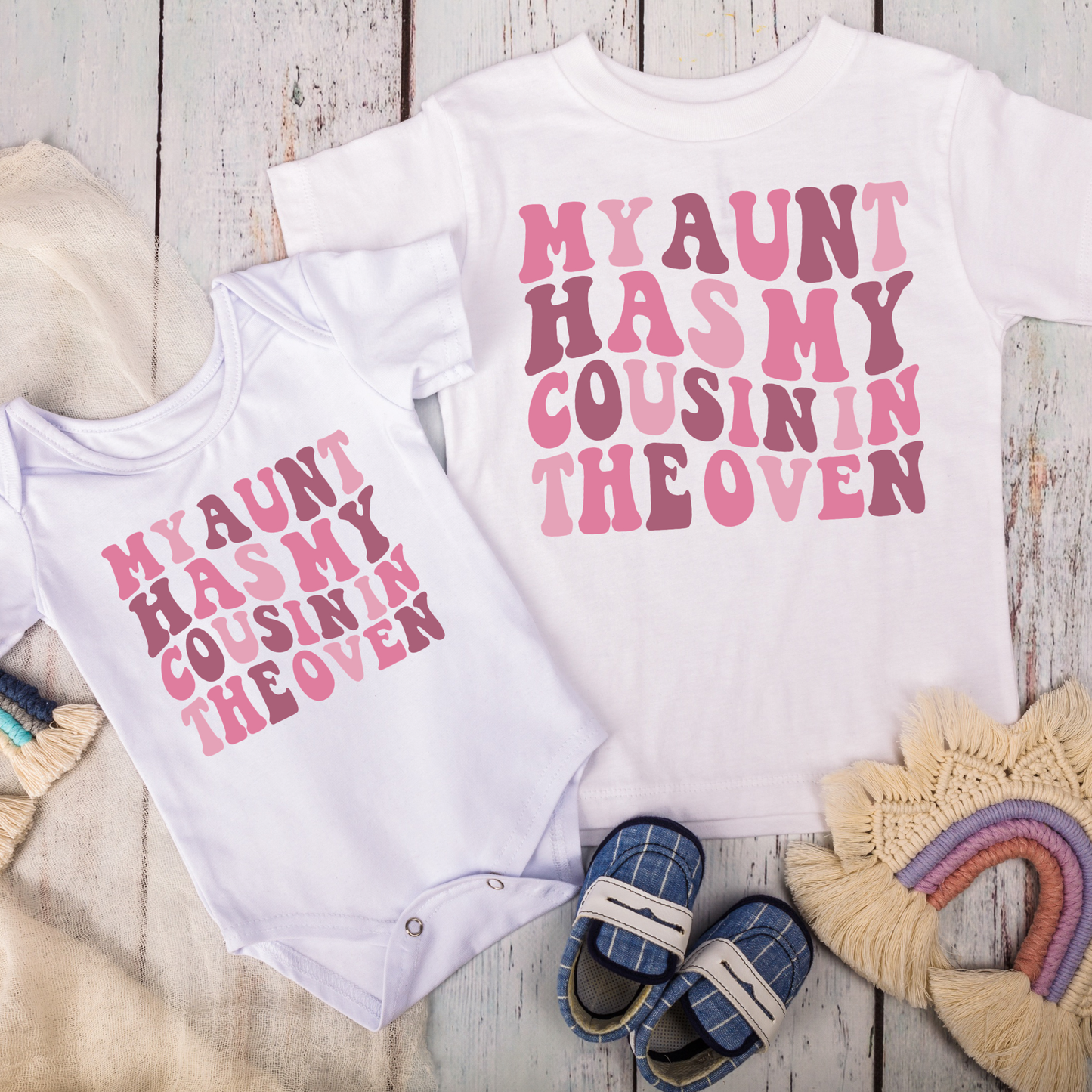 My Aunt has my Cousin in the Oven shirt
