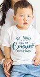 My Aunt Has My Cousin in the Oven Pregnancy Announcement Shirt