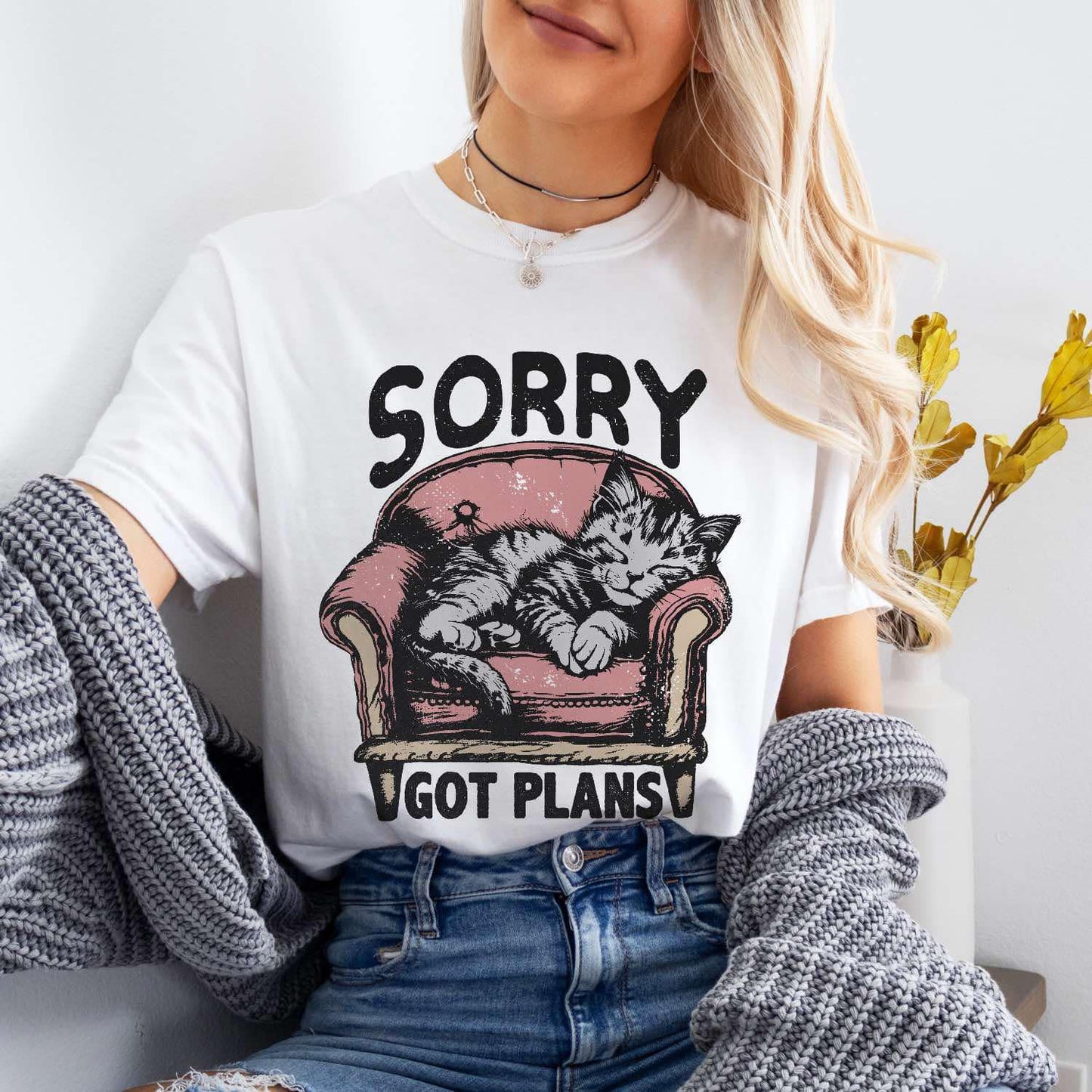 Sorry Got Plans T shirt