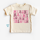My Aunt has my Cousin in the Oven shirt