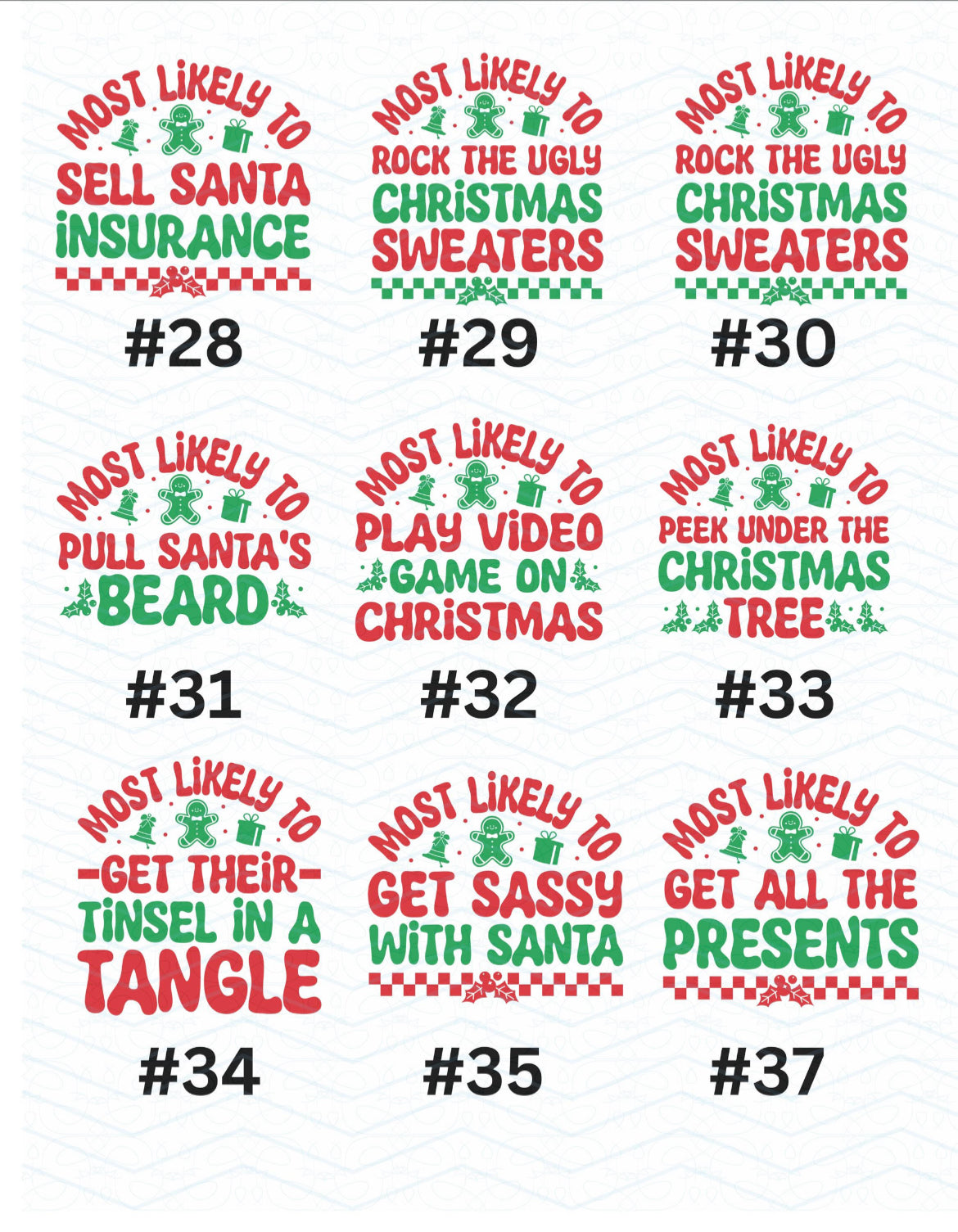 Most Likely Christmas Shirt