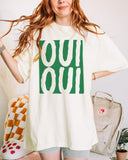 Oui Oui Women's shirt Comfort Colors