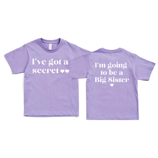 I've got a secret big sister shirt