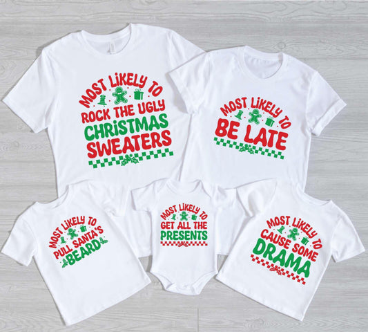 Most Likely Christmas Shirt