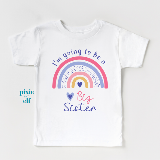 Rainbow Big Sister t shirt