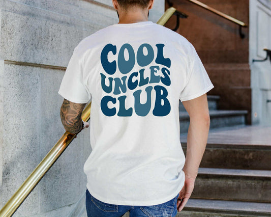 Cool Uncles Club Shirt