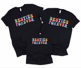 Besties Forever Shirts