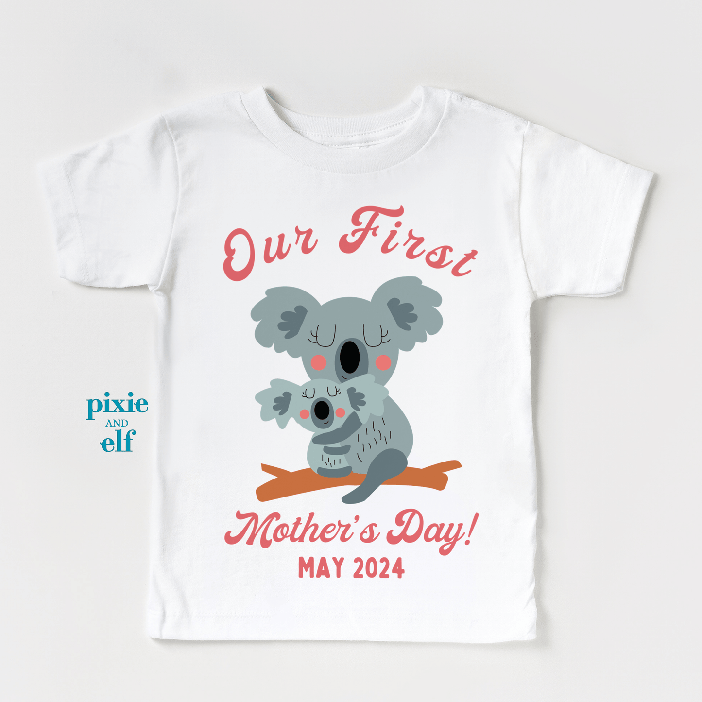 Our First Mother’s Day matching Koala t shirts