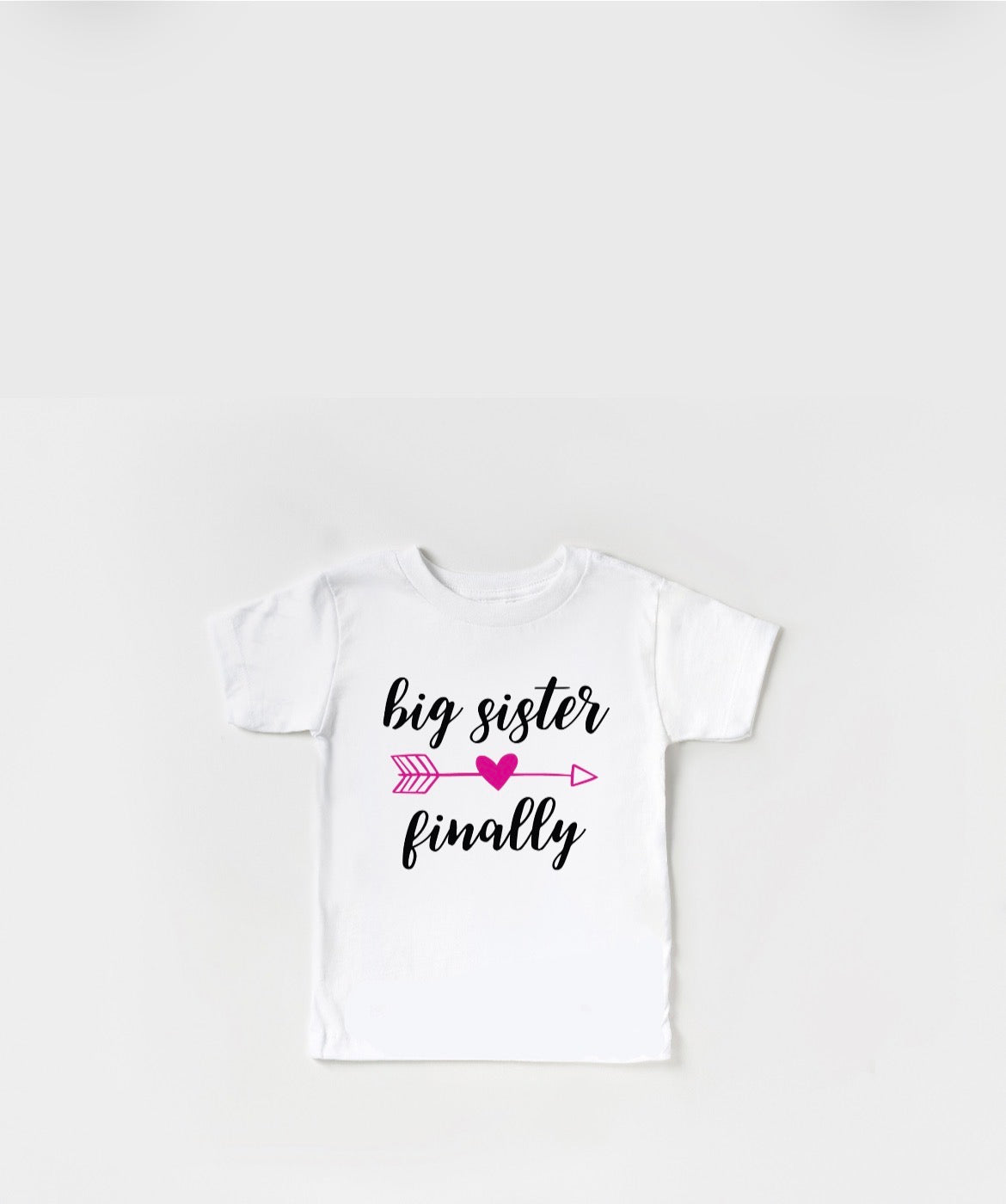 Big Sister Again and Big Sister Finally Shirts