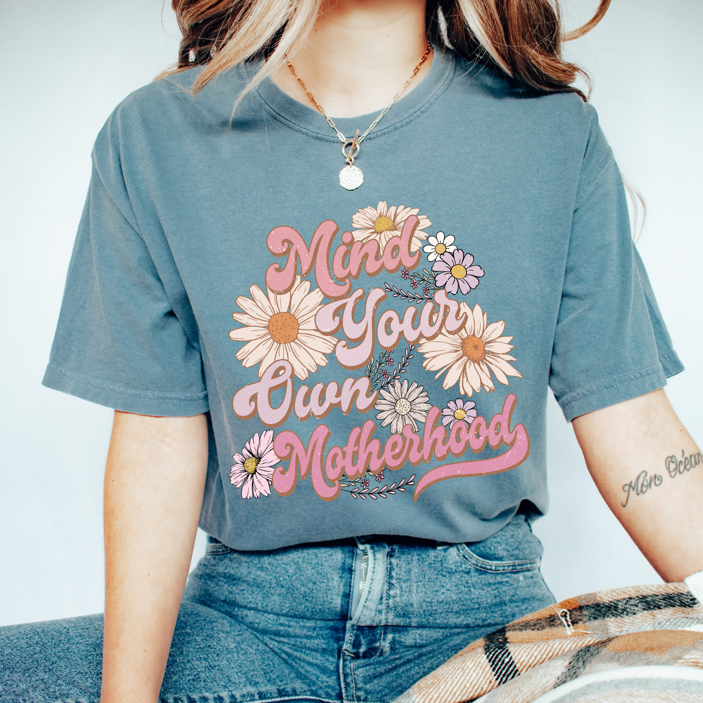 Mind your own Motherhood t shirt in Comfort Colors