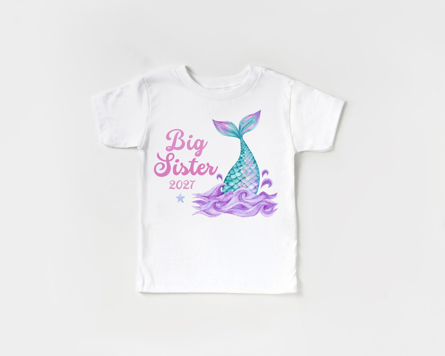 Mermaid Big Sister Shirt 2026 or 2027