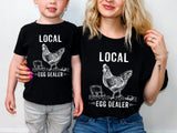 Local Egg Dealer t shirt