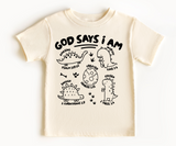 God says I am Dino Self Affirmation t shirt