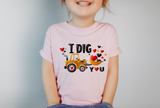I dig you Valentines day kids t shirt