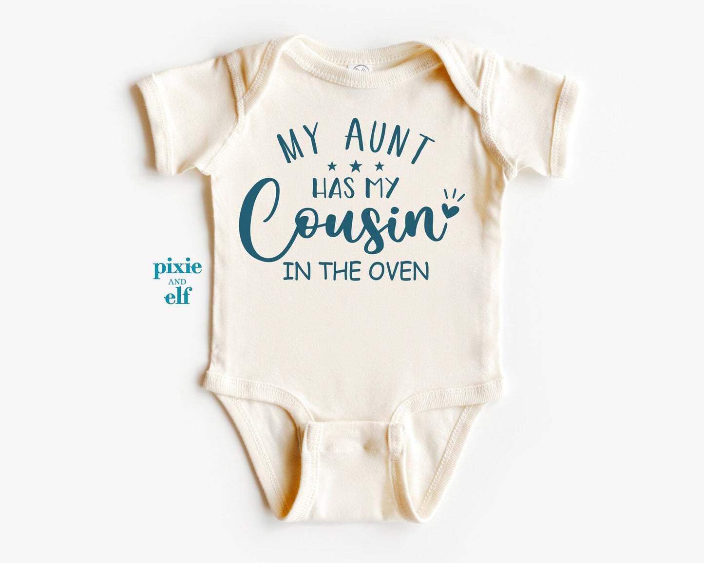 Baby onesie with 'My aunt has my cousin in the oven' text on a white background