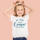 My Aunt Has My Cousin in the Oven Pregnancy Announcement Shirt