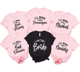 I'll bring the Bachelorette party shirts