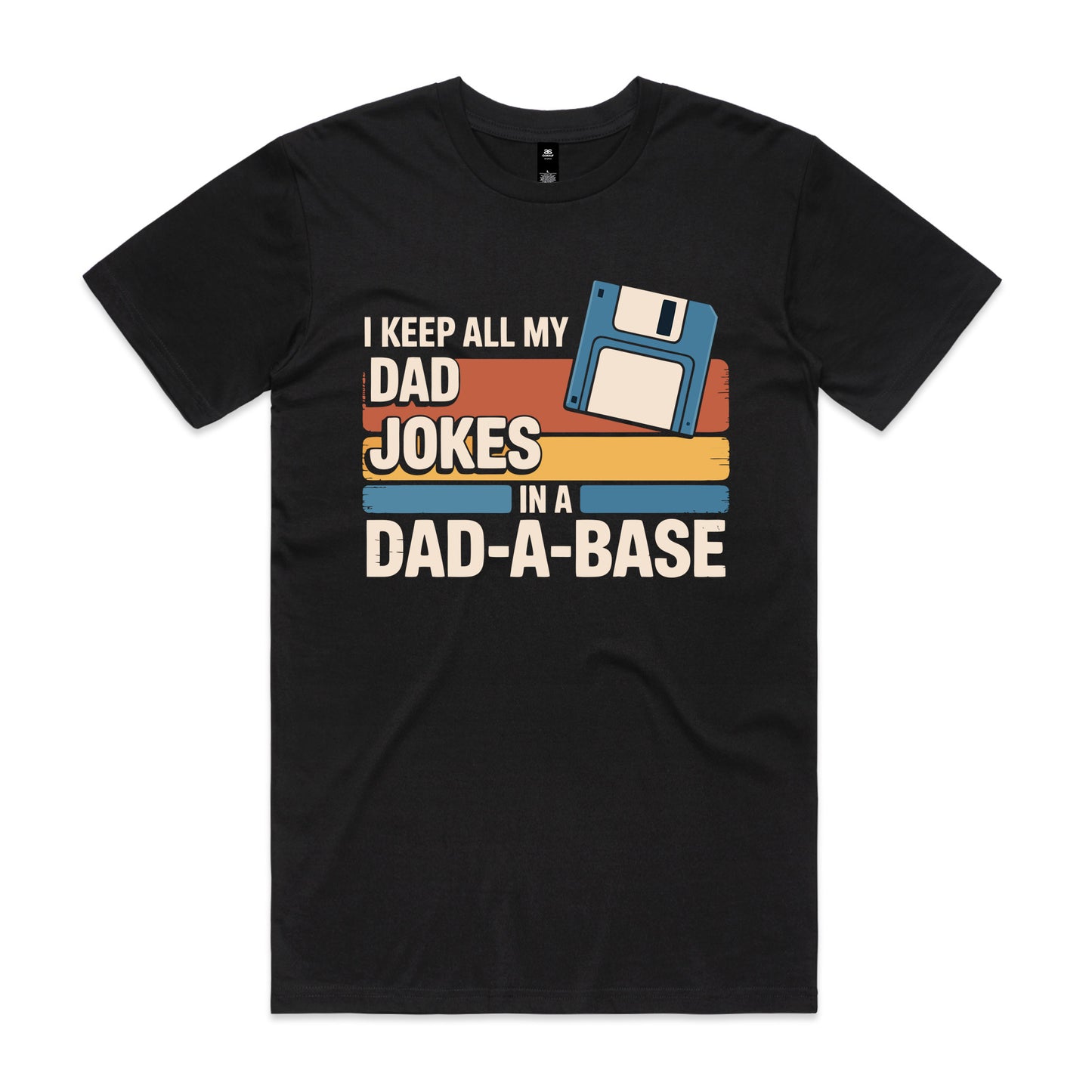 My Dad Jokes in a Dad-a-Base shirt