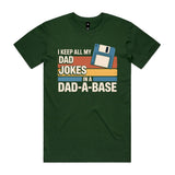 My Dad Jokes in a Dad-a-Base shirt