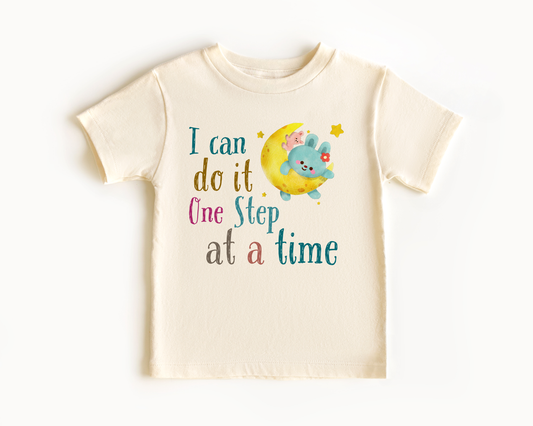 One Step at a Time T Shirt