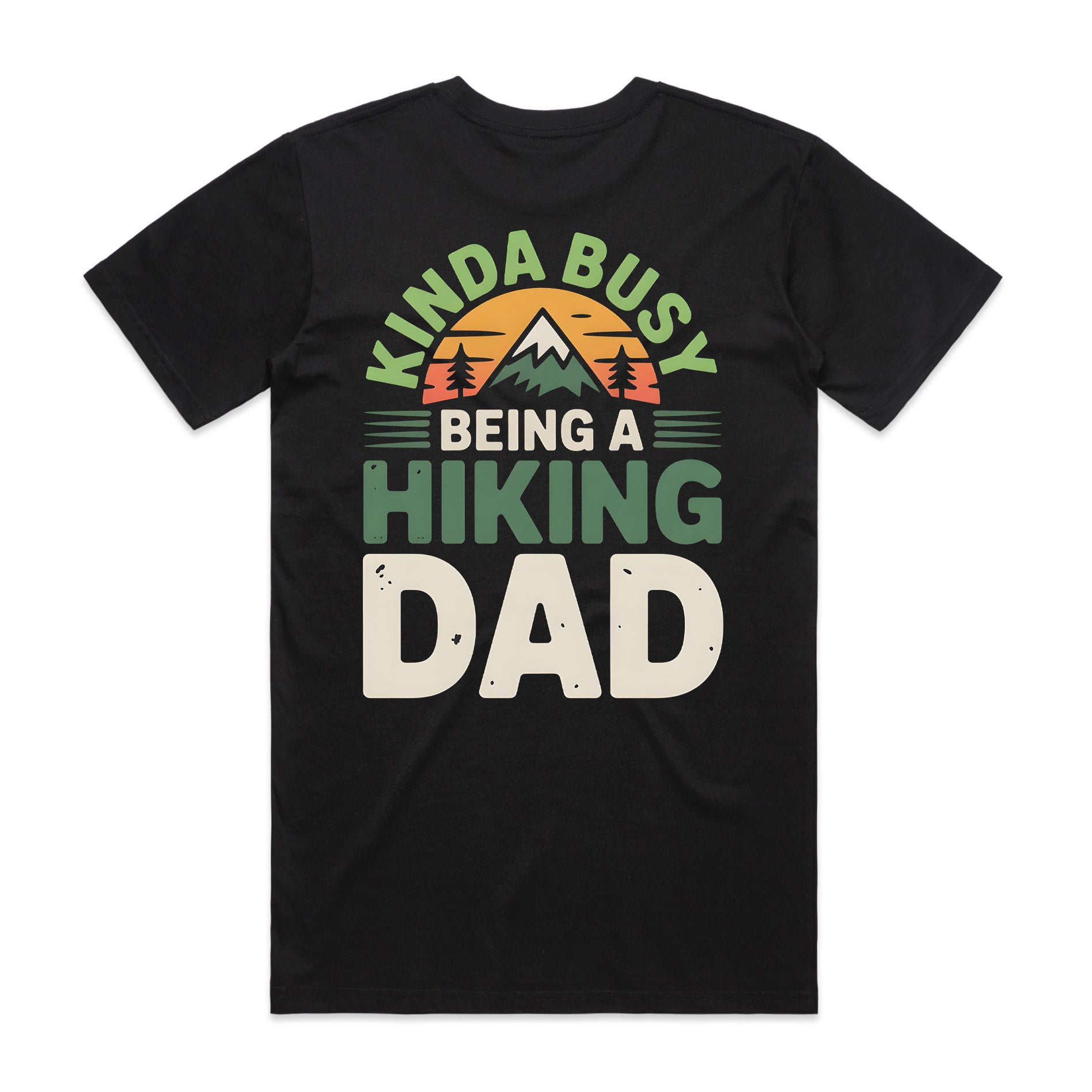Black t-shirt with 'Kinda Busy Being a Hiking Dad' text and mountain graphic on a white background