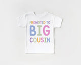 Promoted to Big Cousin in pastel colours T-Shirt