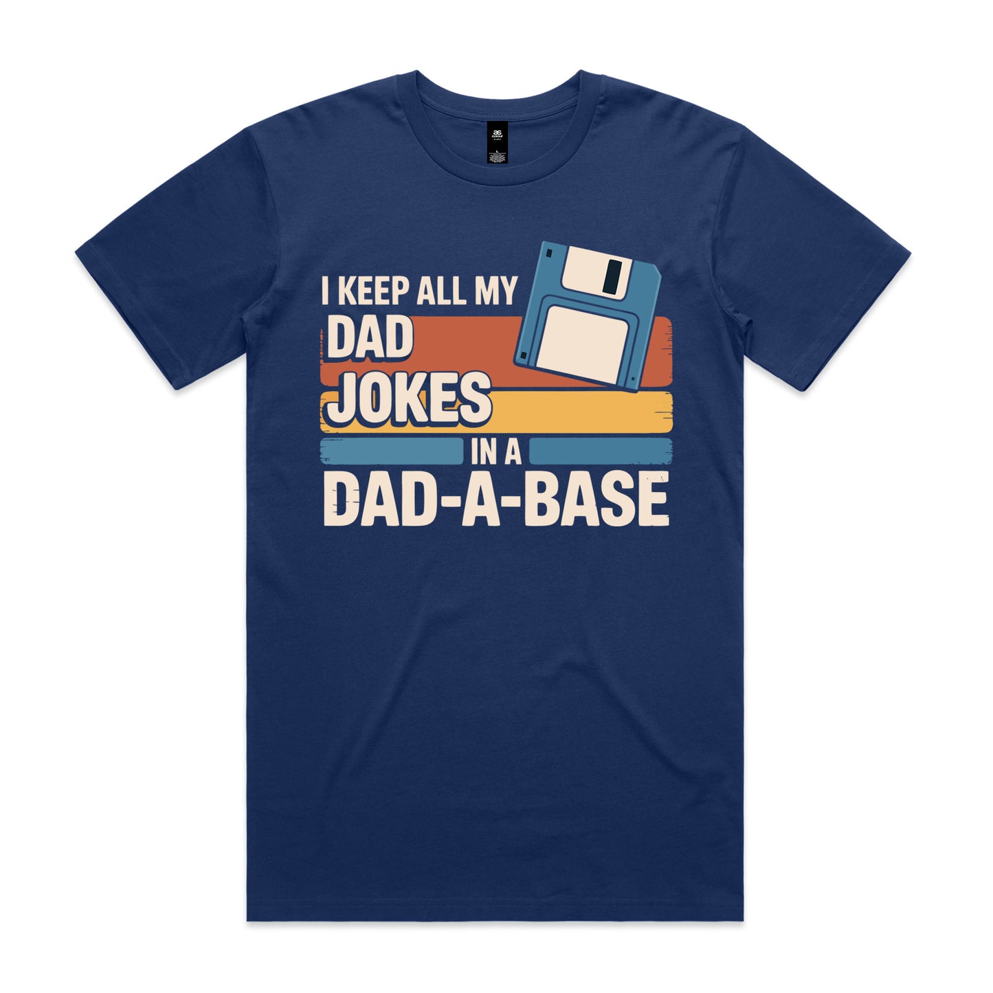 My Dad Jokes in a Dad-a-Base shirt