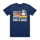 My Dad Jokes in a Dad-a-Base shirt