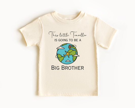 Little traveller to be a big brother shirt in natural