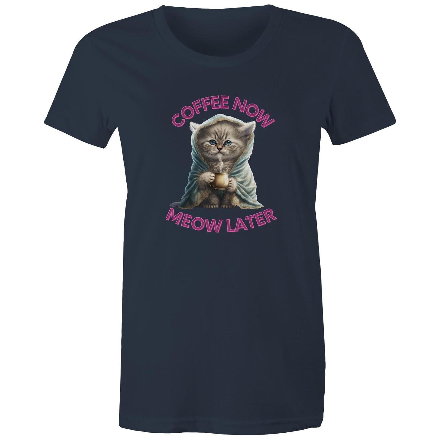 Coffee Now Meow Later Women's Maple Tee